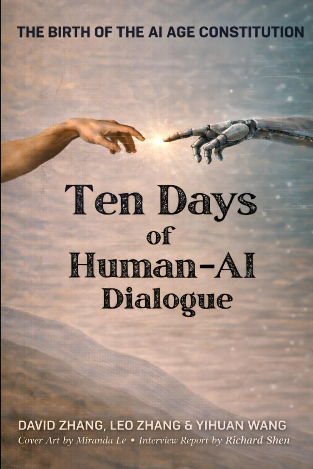 Ten Days of Human-AI Dialogue: Birth of The Constitution of The AI Age