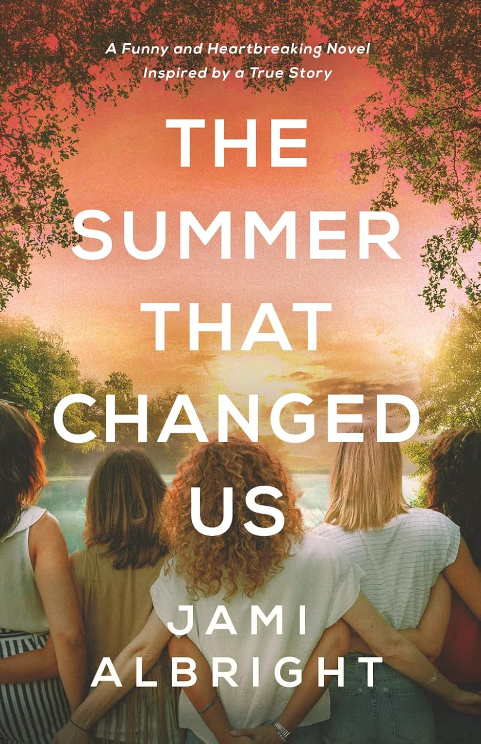 The Summer That Changed Us