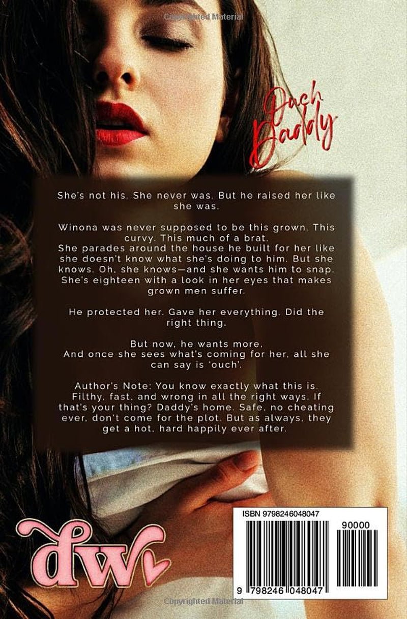 OUCH, DADDY: A Forbidden Too Big to Fit Age Gap Daddy Romance (The Good Girls)