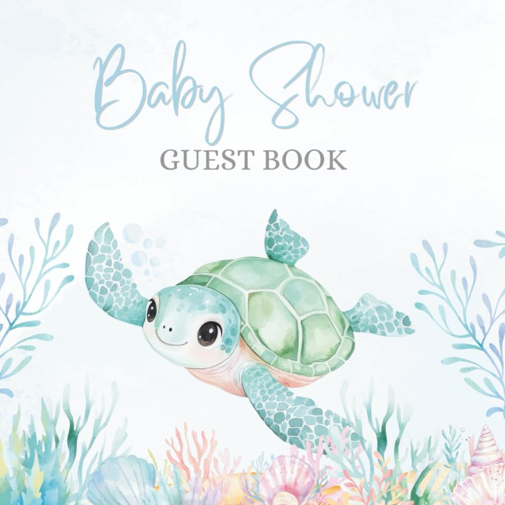 Baby Shower Guest Book: Sea Turtle Ocean Themed – Full Color Keepsake for Guests to Fill In