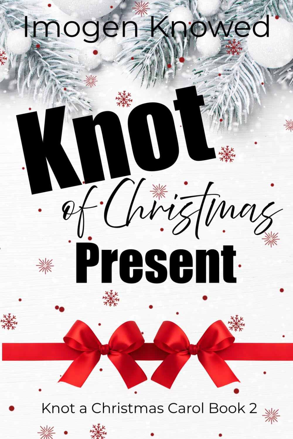 Knot of Christmas Present: A Cozy Workplace Why Choose Omegaverse Romance (Knot a Christmas Carol)