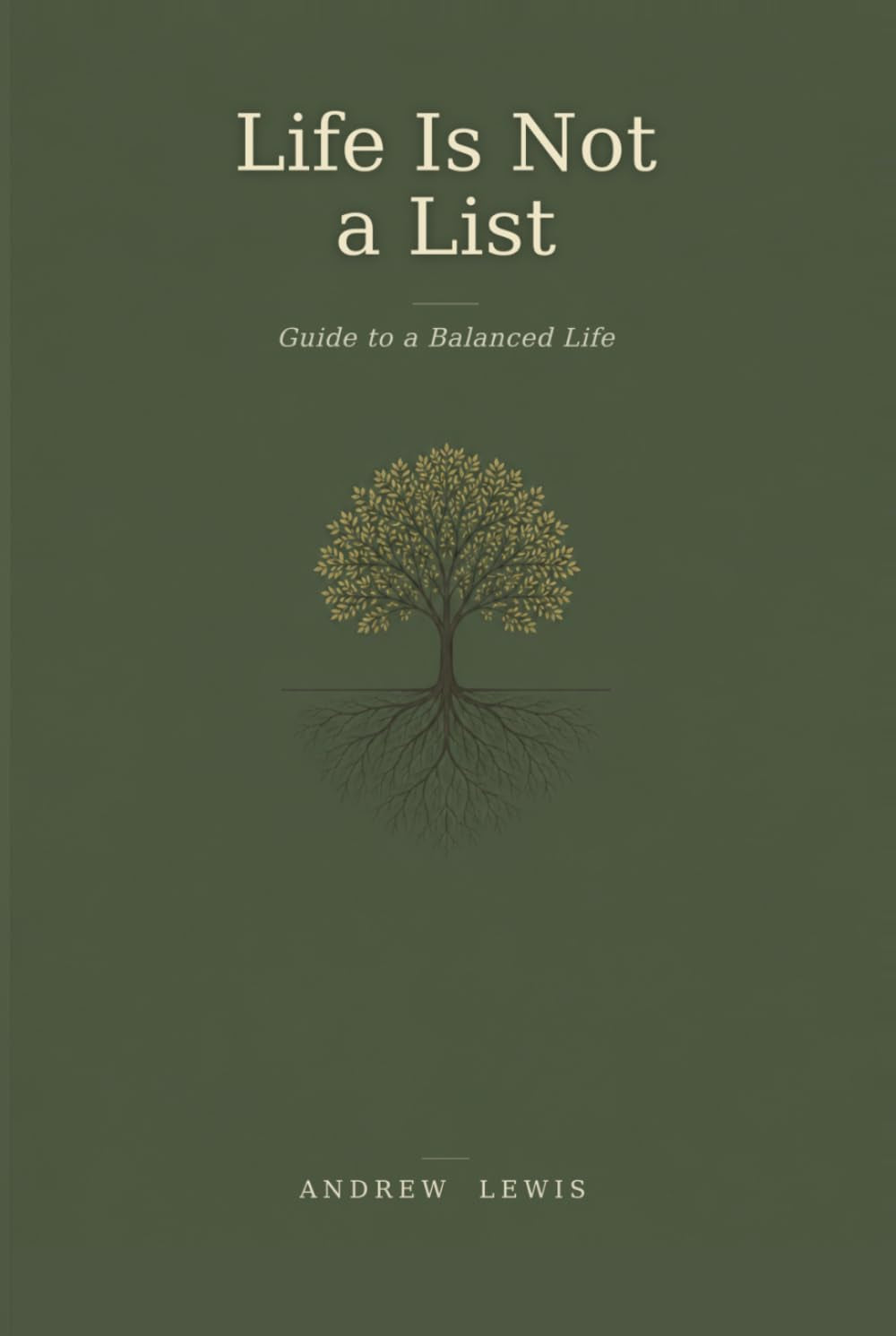 Life is Not a List: Guide to a Balanced Life