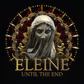 UNTIL THE END