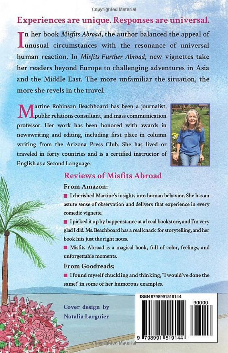 Misfits Further Abroad: People and Adventures Around the World (Misfits Abroad & Misfits Further Abroad)