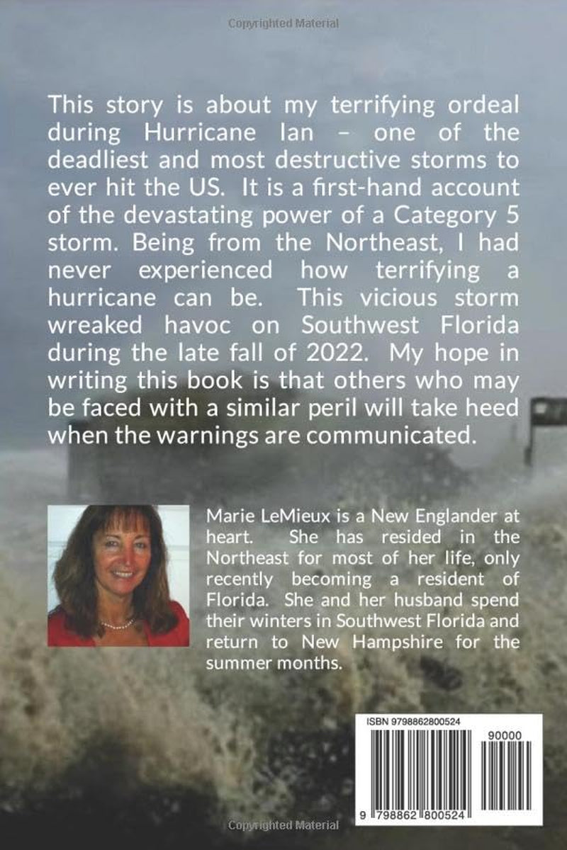 When the Wind Started to Howl, I Began to Panic... (Revised and Expanded Edition): How I Survived Hurricane Ian