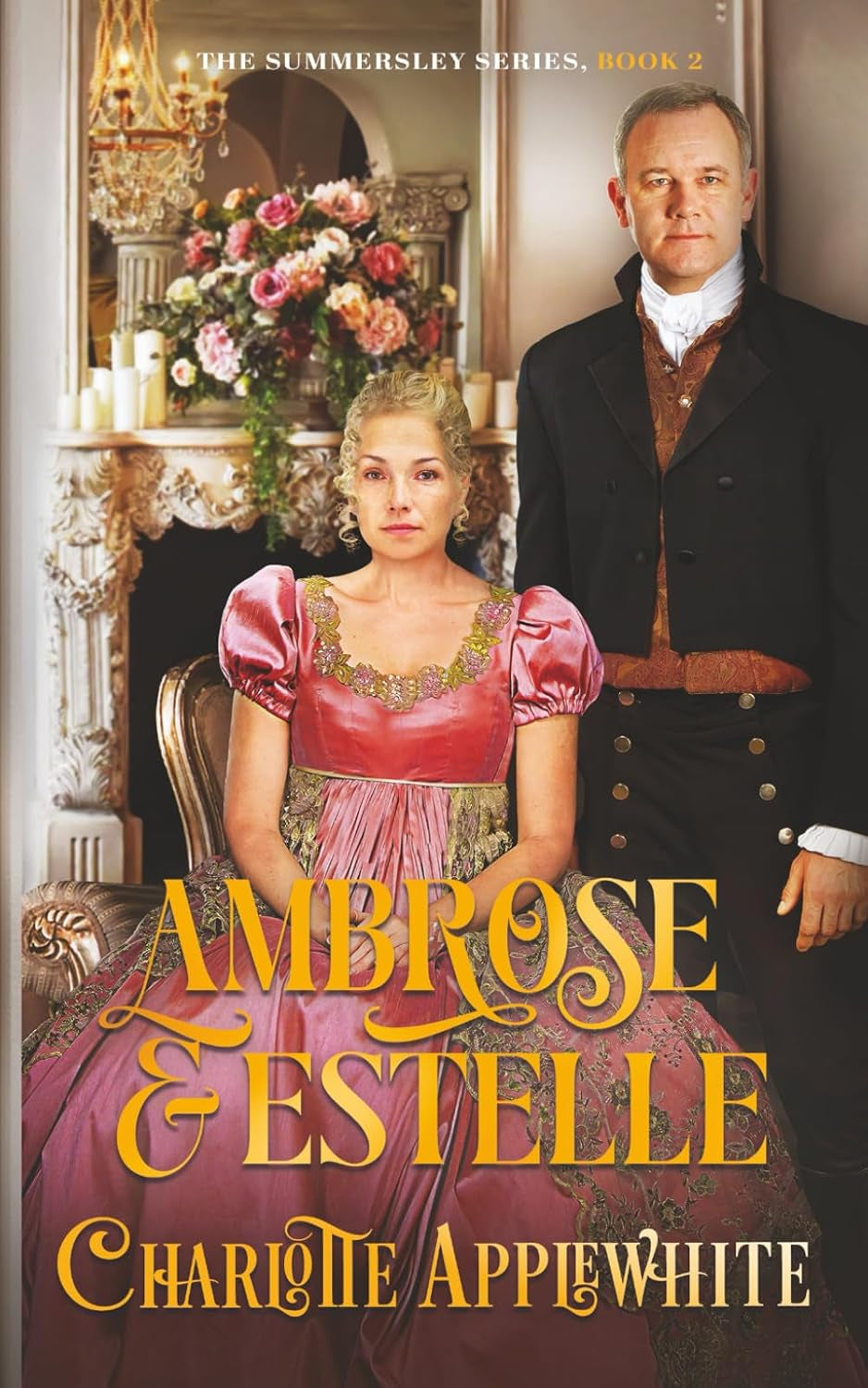 Ambrose & Estelle (The Summersley Series)