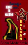 "Night in Zagreb": Đavolja noć series