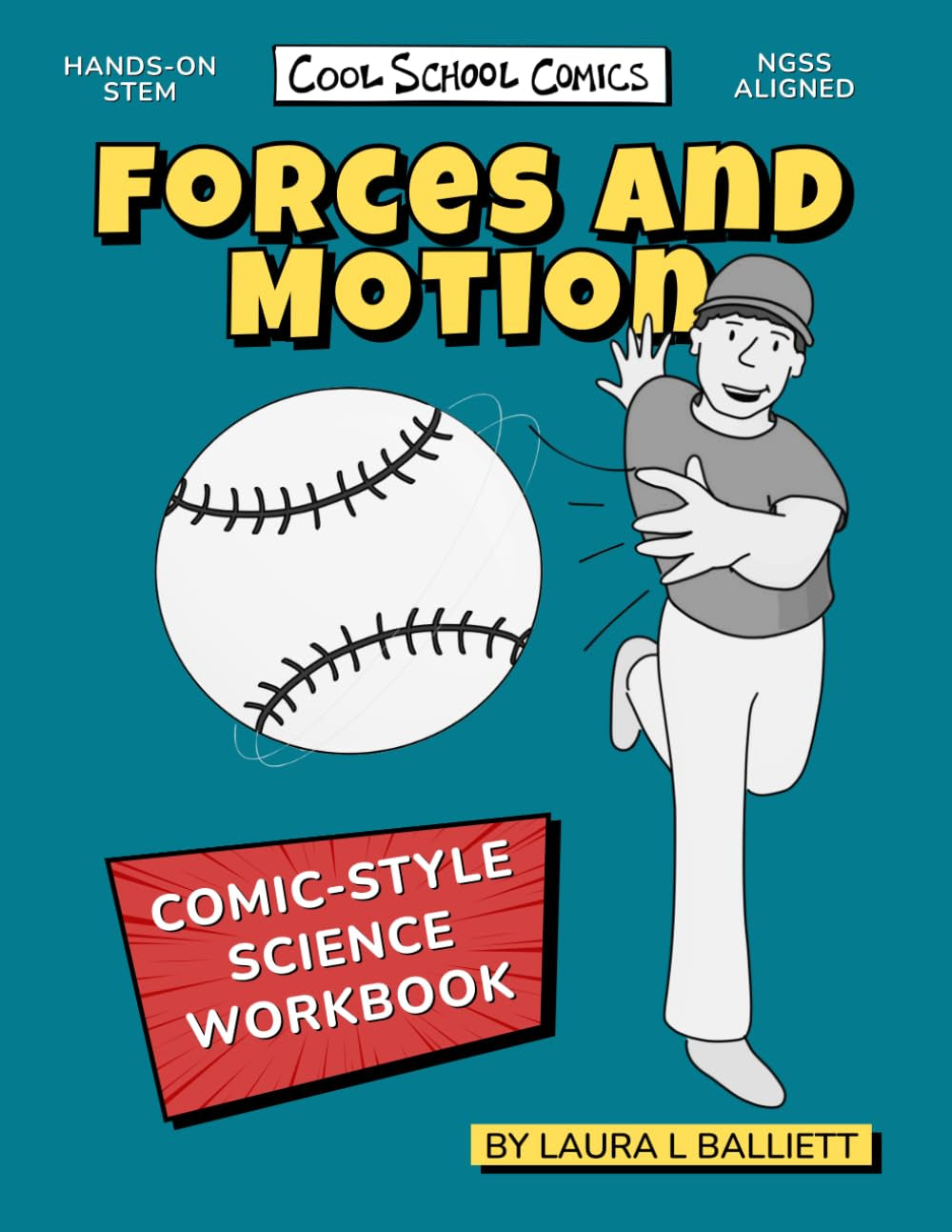 Force and Motion Workbook for Kids Homeschool Middle School Physical Science Comics Visual Learning Teacher Resources Childrens Education ESL ELL: ... for Kids in a Print-and-Go Comic Format