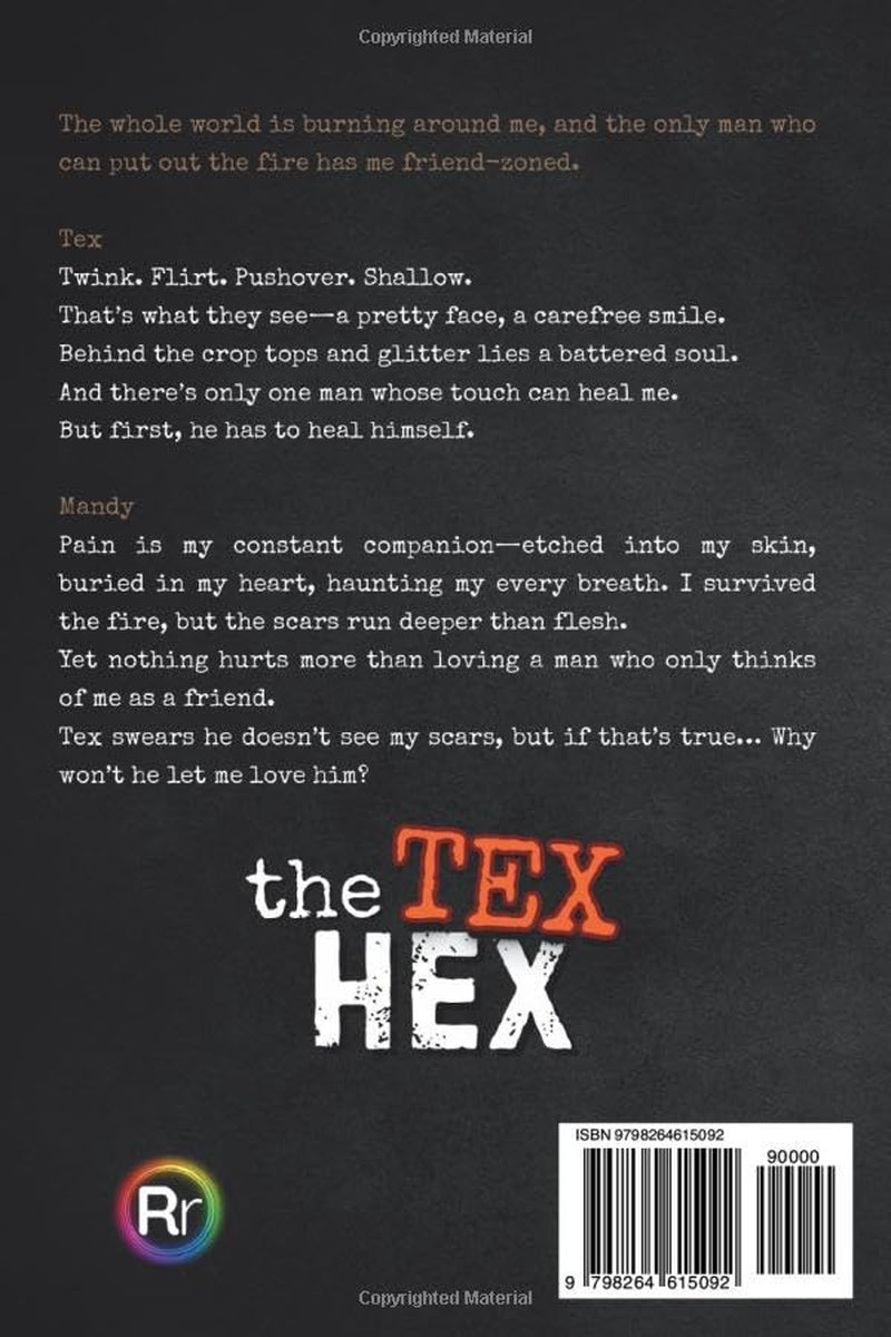 The Tex Hex: A Hurt Comfort MM Romance (Bitches With Stitches)