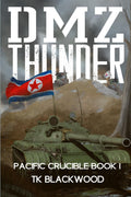 DMZ Thunder (Pacific Crucible)