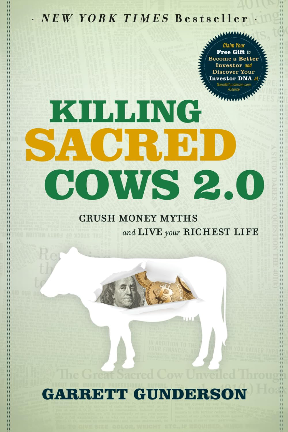 Killing Sacred Cows 2.0: Crush Money Myths & Live Your Richest Life