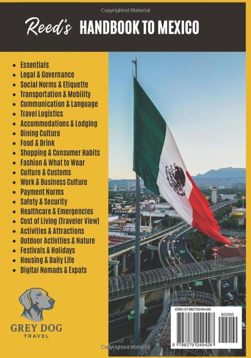 Reed's Handbook to Mexico: A Practical Guide with Bite-Sized Essentials and Tips for Traveling and Understanding Daily Customs in Mexico (Reed's Travel Handbooks)