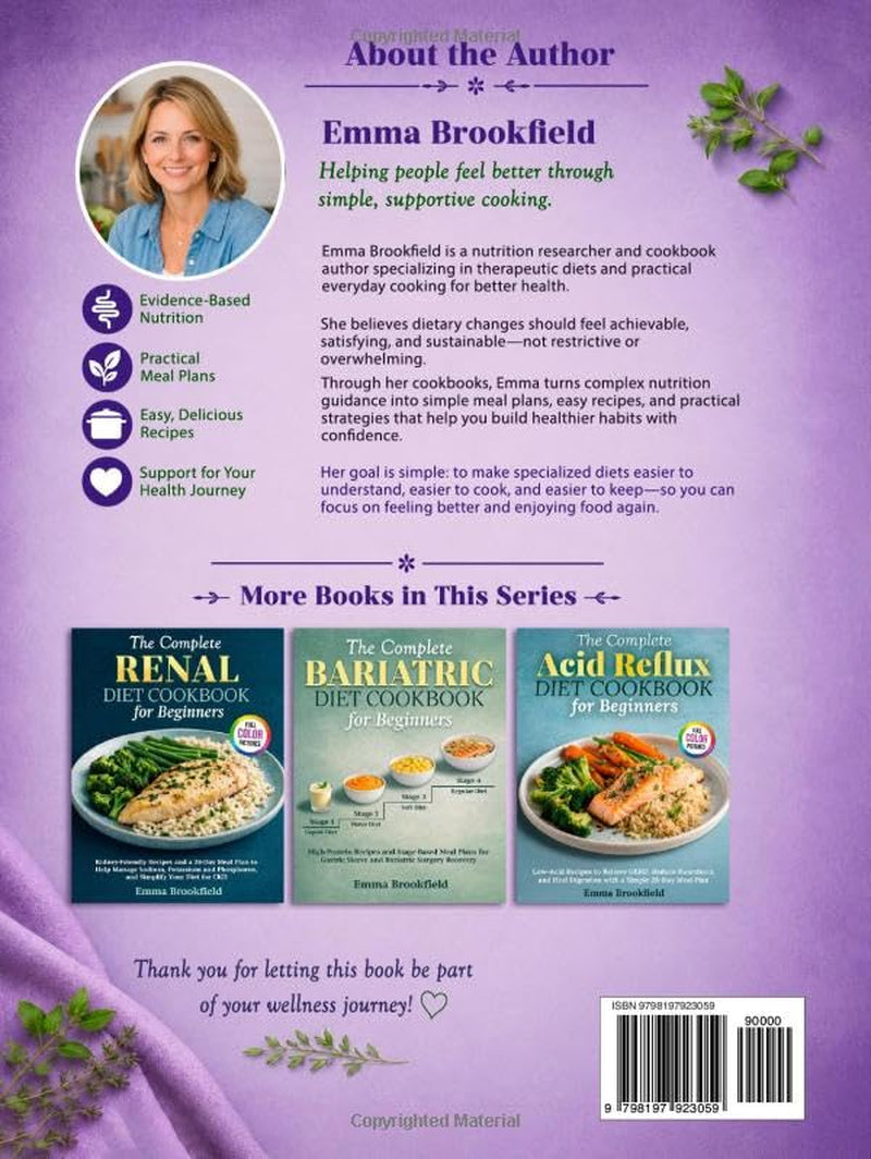 The Complete Low FODMAP Diet Cookbook for Beginners: Simple Gut-Friendly Recipes and a 28-Day Meal Plan to Relieve IBS, Reduce Bloating, and Feel ... Health Kitchen Series by Emma Brookfield)