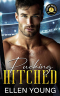 Pucking Hitched: A Surprise Pregnancy Coach’s Daughter Sports Romance (Metro Raptors)