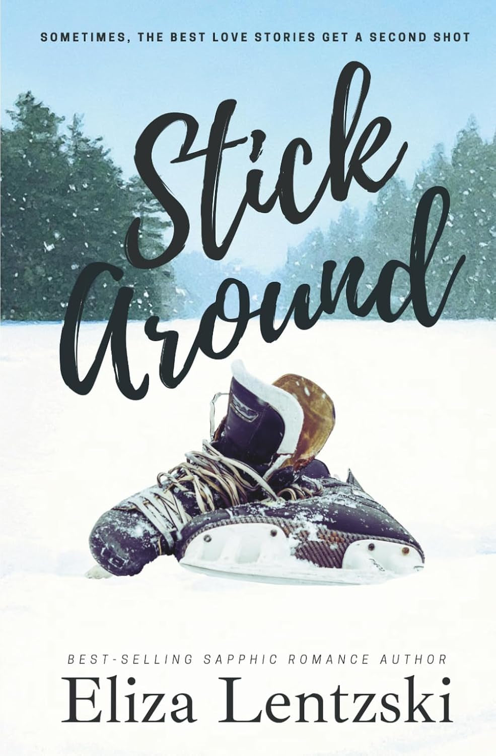 Stick Around