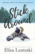 Stick Around
