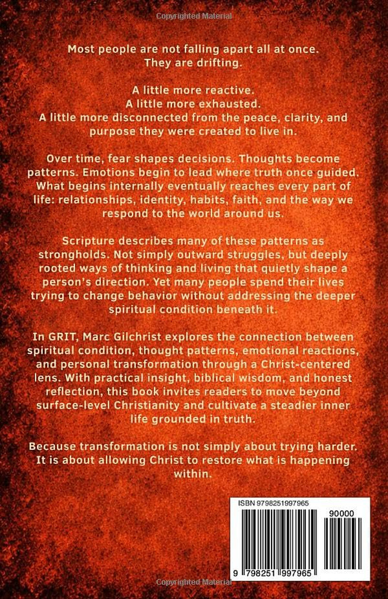 GRIT: Godly Restoration Initiating Transformation