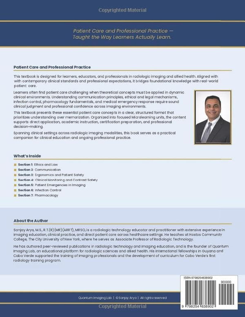 Patient Care and Professional Practice: For Radiologic Imaging, Advanced Modalities, and Allied Health Professionals (Quantum Imaging Lab ARRT Exam Preparation Library)