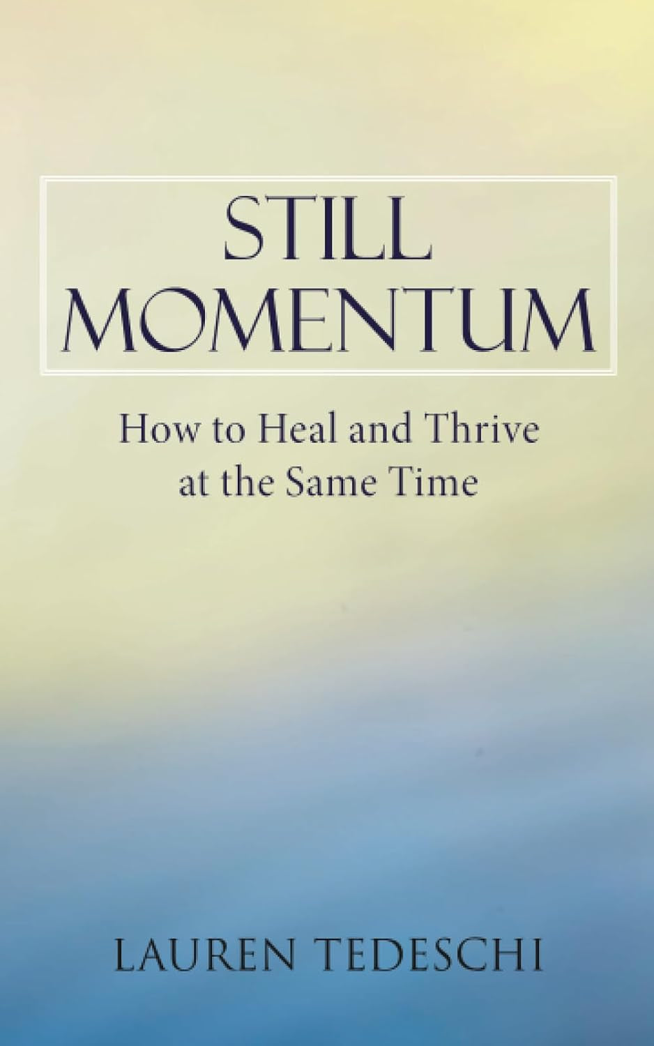 Still Momentum: Still Momentum