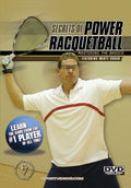 Secrets of Power Racquetball: Mastering the Basics