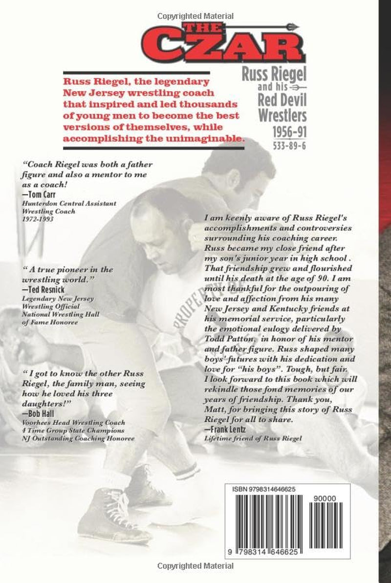 The Czar: Russ Riegel and his Red Devil Wrestlers 1956-91
