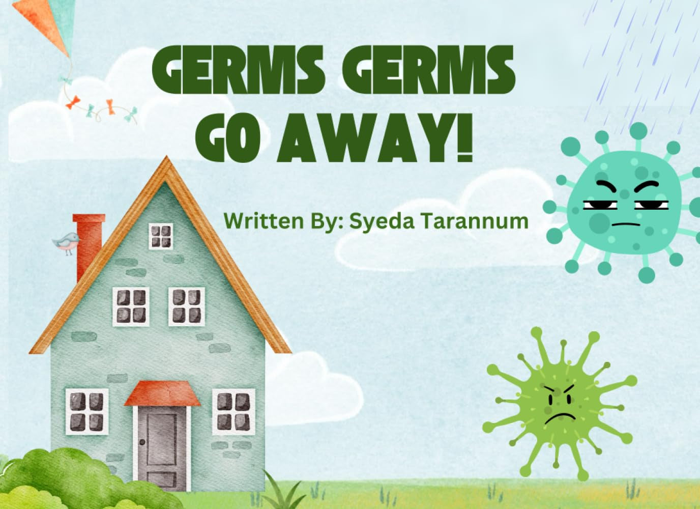 Germs Germs Go Away