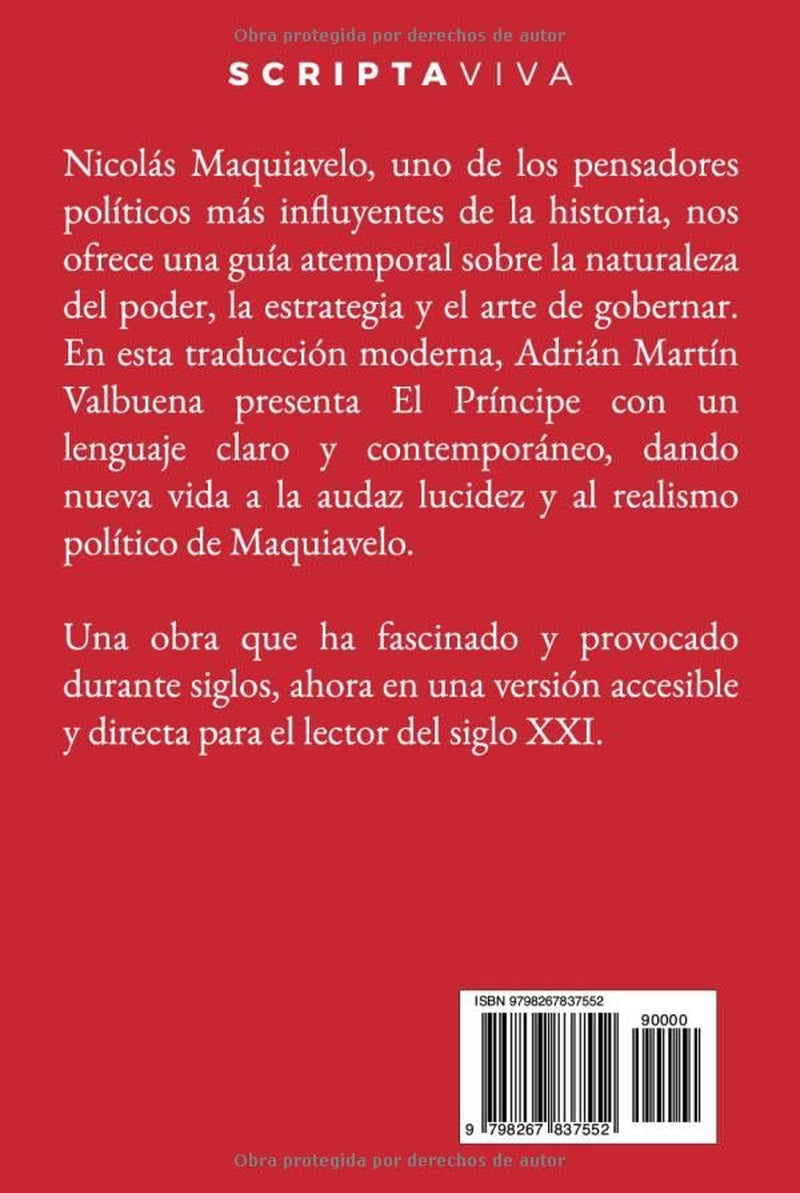 El Príncipe de Maquiavelo en Español: Una traducción moderna para lectores contemporáneos. Inspirada en la obra de José Sánchez Rojas