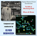 To Kill A Mockingbird / Blues & Brass Original Soundtrack