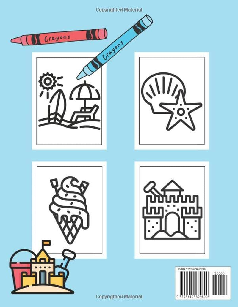 My First Big Book Of Summer Coloring Book For Toddlers: First Coloring Book For Kids