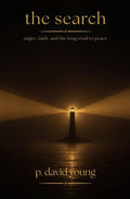 the search: anger, faith and the long road to peace