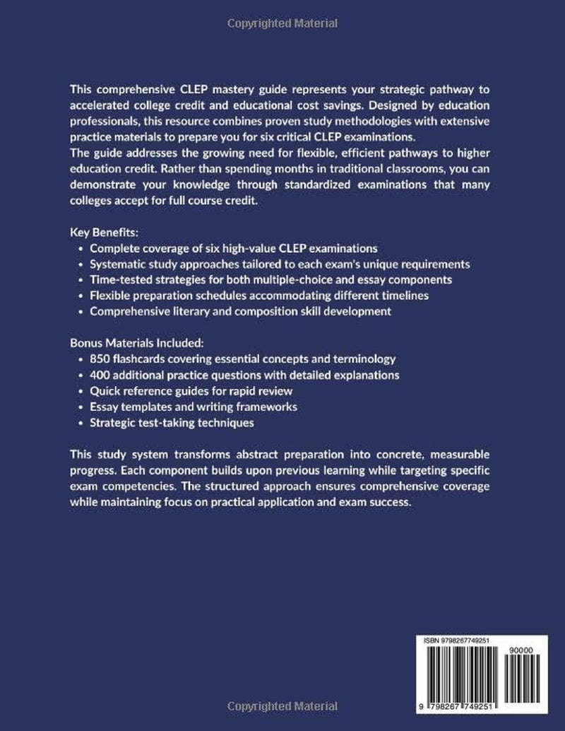 CLEP COLLEGE COMPOSITION 6-IN-1 EXAM PREP: Complete Study Guide with 1300 Practice Questions and Proven Strategies for a Perfect College Credit