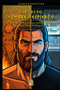 HABITOS DEL HOMBRE DESPIERTO: Disciplina, Determinación y Enfoque en la Era Moderna (Spanish Edition)