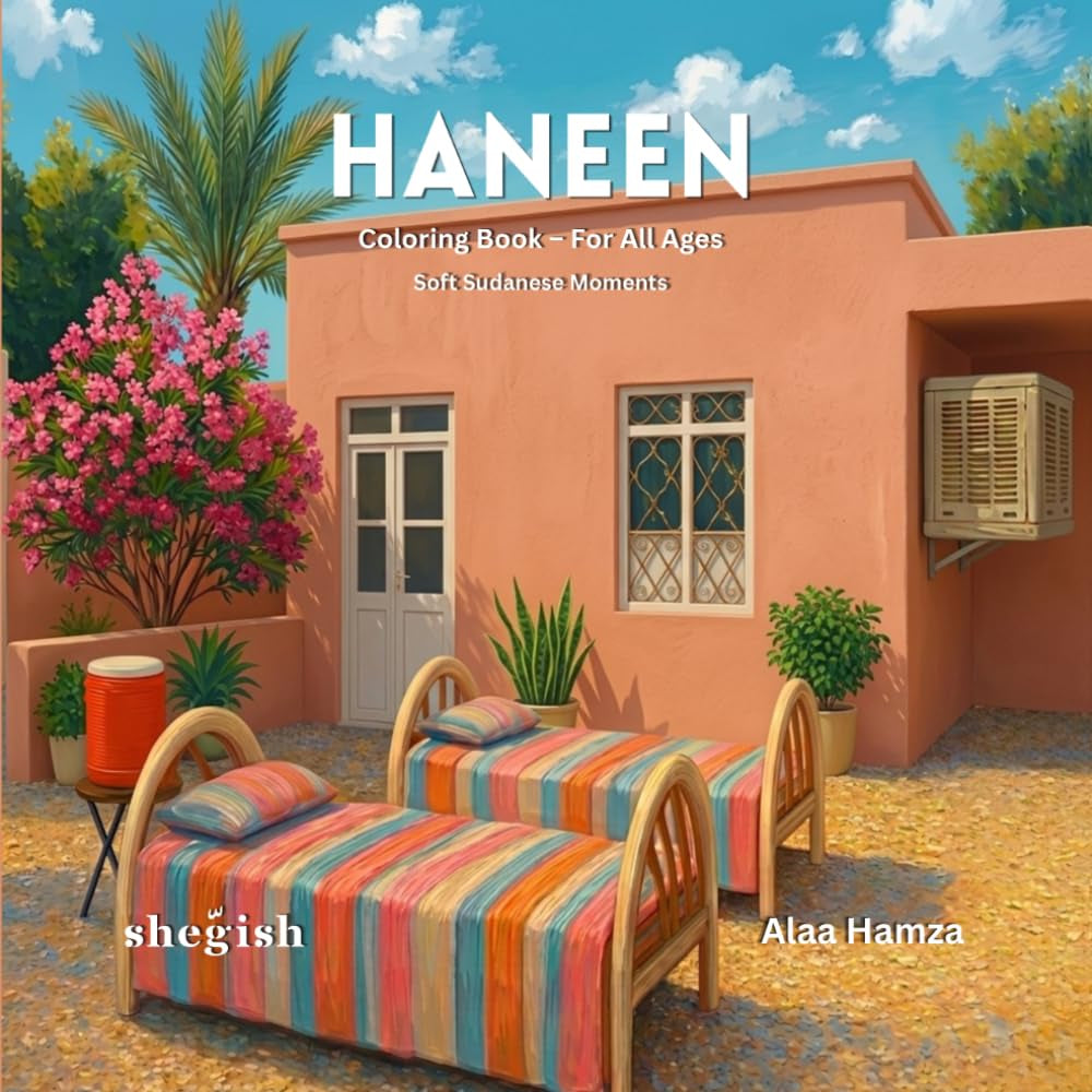 Haneen Coloring Book: A Nostalgic Sudanese Art Experience
