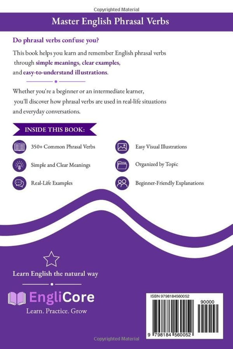 Master English Phrasal Verbs: Learn 350+ Phrasal Verbs with Simple Examples and Illustrations