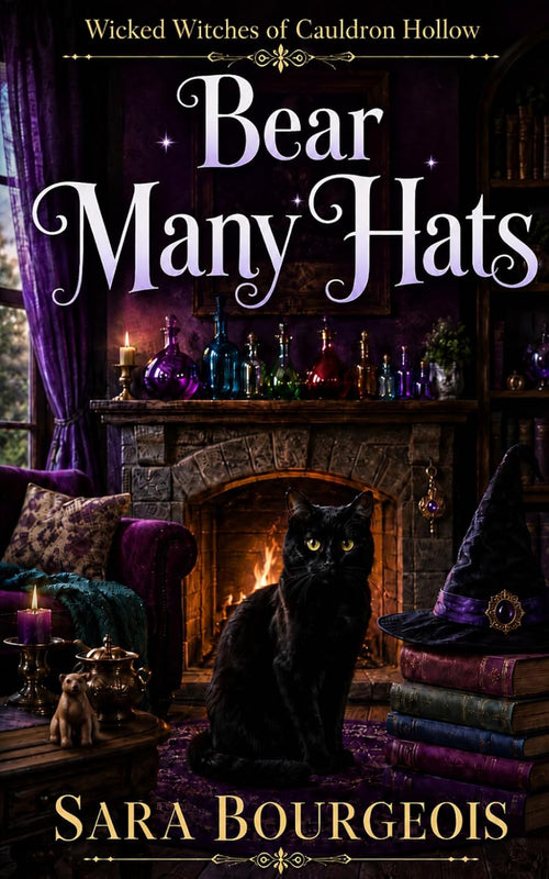 Bear Many Hats (Wicked Witches of Cauldron Hollow)