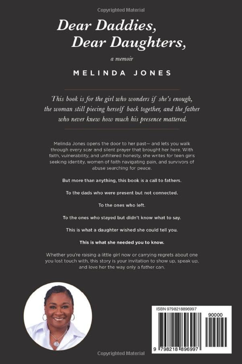 Dear Daddies, Dear Daughters,: Breaking Free from the Chains of Dysfunction and Finding Strength to Rewrite Our Stories