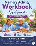 Memory Activity Workbook for Seniors: 100 Easy Brain Games to Improve Memory, Boost Focus & Support Cognitive Health | Large Print Puzzles for Dementia & Alzheimer’s Care (The Memory Activity Series)