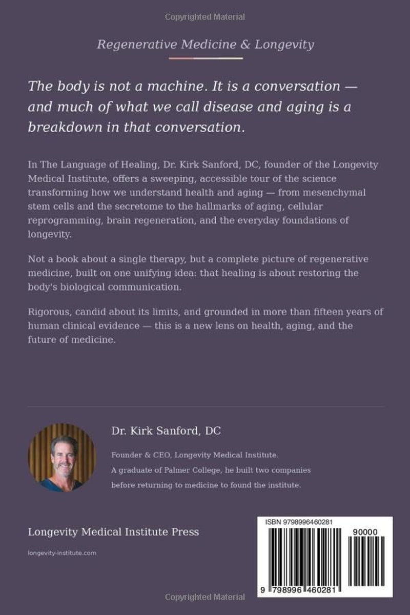The Language of Healing: Understanding Stem Cells, Regenerative Medicine, and the Science of Aging Well