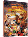 DONALD DUCK AND UNCLE SCROOGE: WORLD OF THE DRAGONLORDS (Disney Originals)