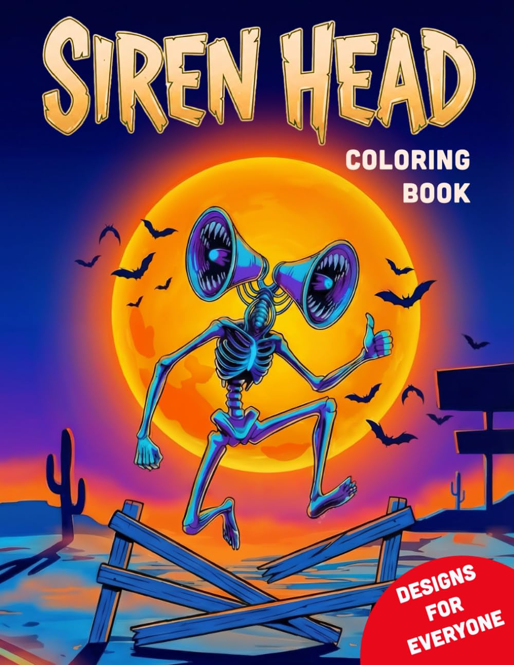 Siren Head Coloring Book: Strange Legends & Creepy Creatures in Unique Scenes and Designs for Kids, Teens & Adults — A Fun, Relaxing Creative Adventure