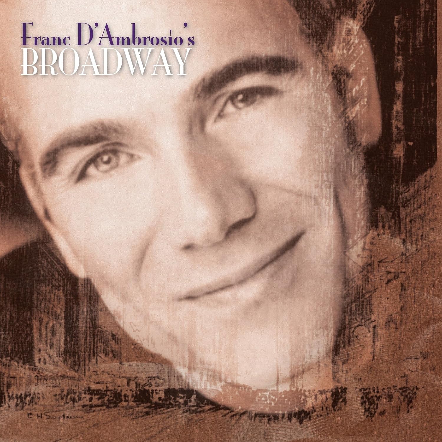 Franc D'Ambrosio's Broadway