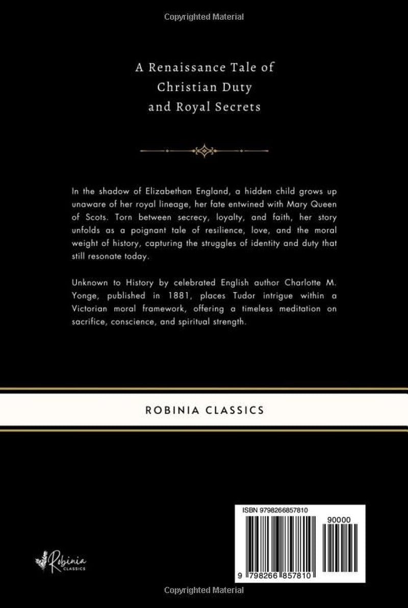 Unknown to History: A Story of the Captivity of Mary of Scotland