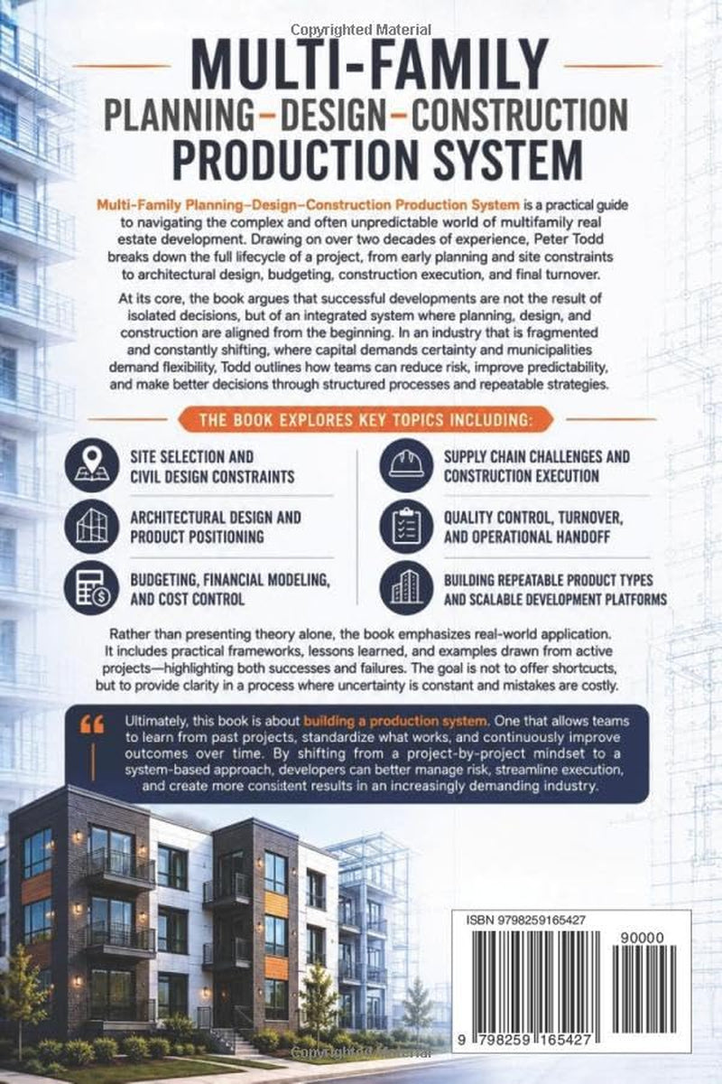 Multi-family Planning-Design-Construction Production System. An Insider’s Guide to Better Execution