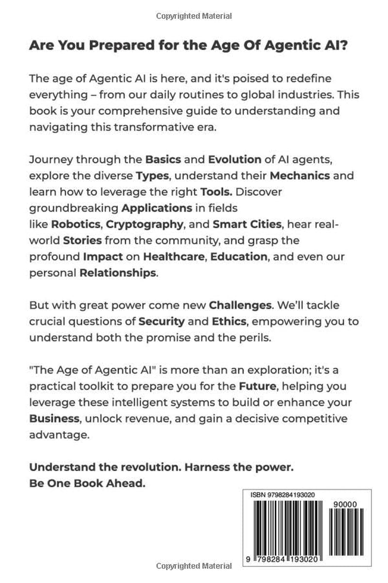 The Age of Agentic AI: A Practical & Exciting Exploration of AI Agents