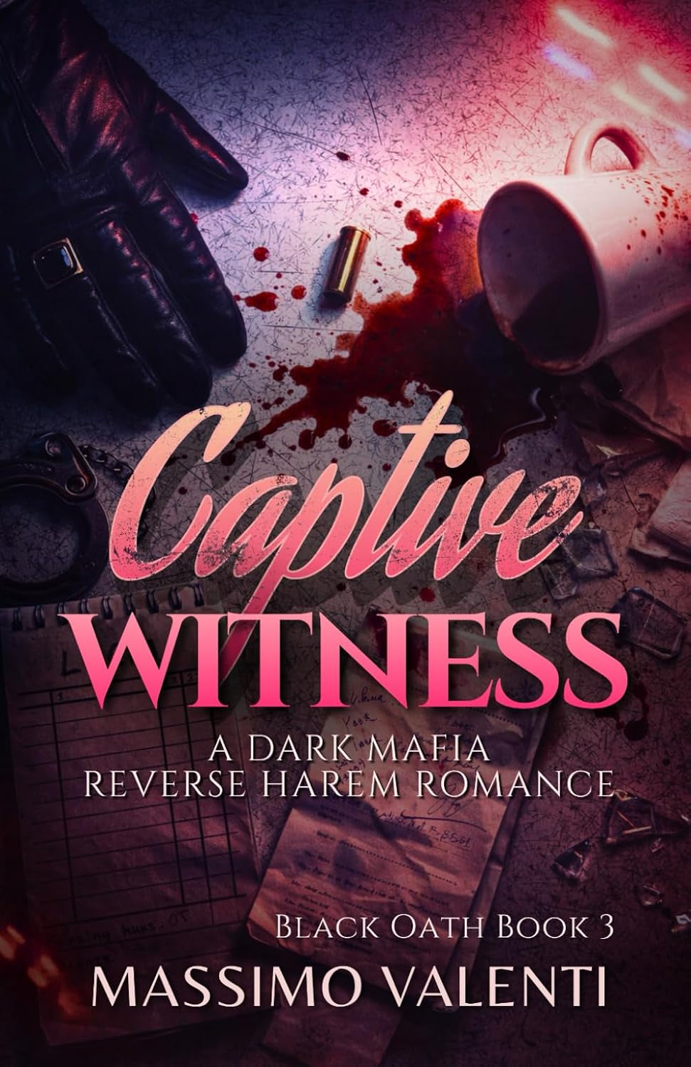 Captive Witness: A Dark Mafia Reverse Harem Romance (Black Oath)