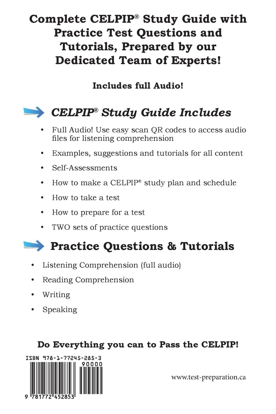 CELPIP Study Guide: The Complete Study Guide with 2 Full Practice Tests, Speaking Samples, and Writing Tutorials for the Canadian English Language Proficiency Index Program(R)