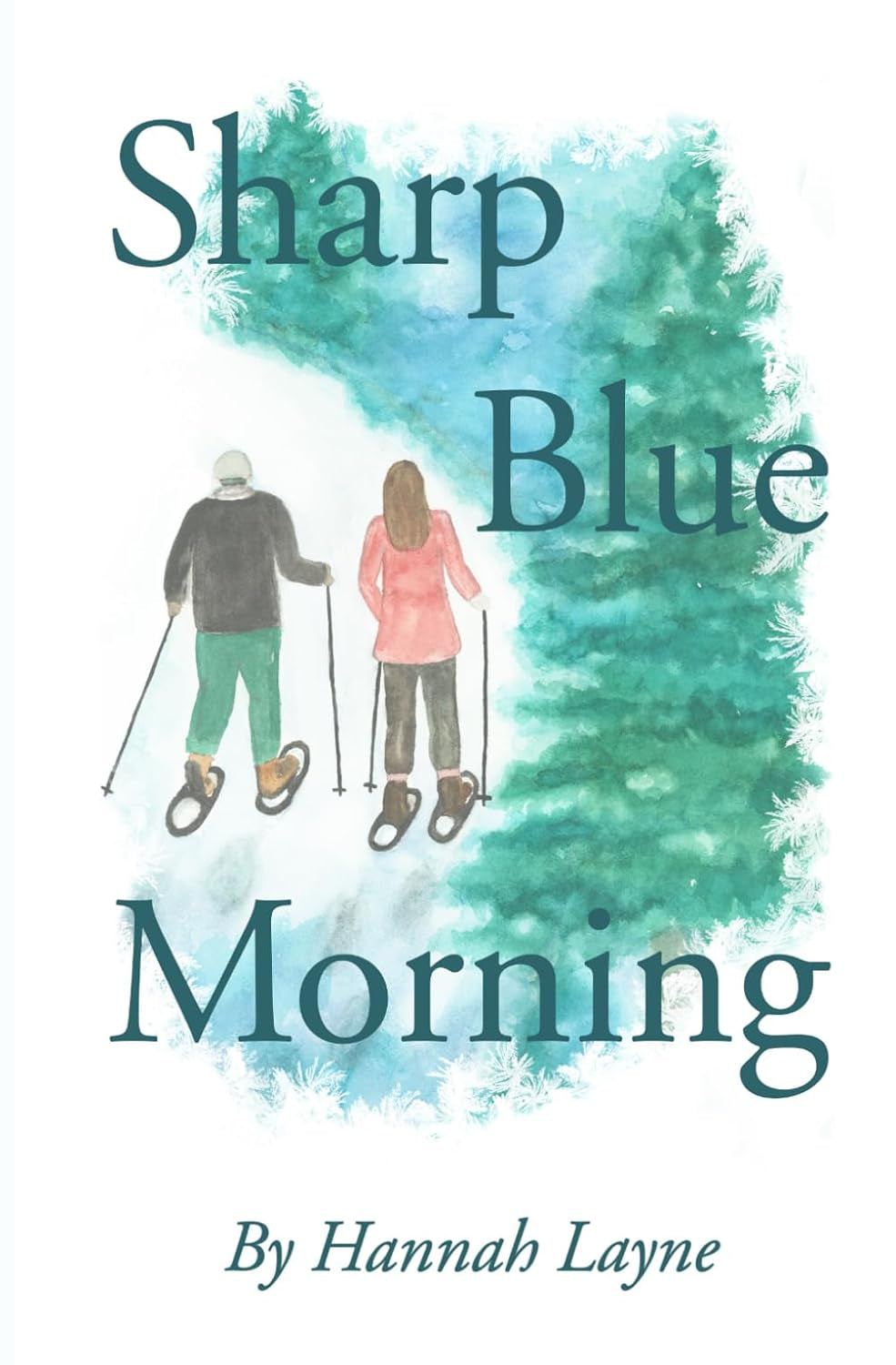 Sharp Blue Morning (Lift Bridge Series)