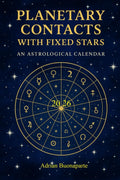 PLANETARY CONTACTS WITH THE FIXED STARS: 2026 Ephemeris
