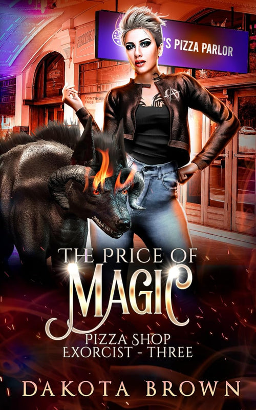 The Price of Magic: A Reverse Harem Tale: Pizza Shop Exorcist