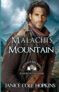 Malachi's Mountain: Mountain Men - Echoes of Thunder